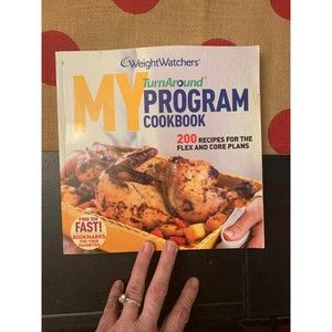 Weight Watchers Turn Around Program Cookbook 200 Recipes Flex Core 2006